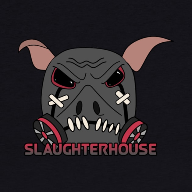 Slaughterhouse by EquippedPig